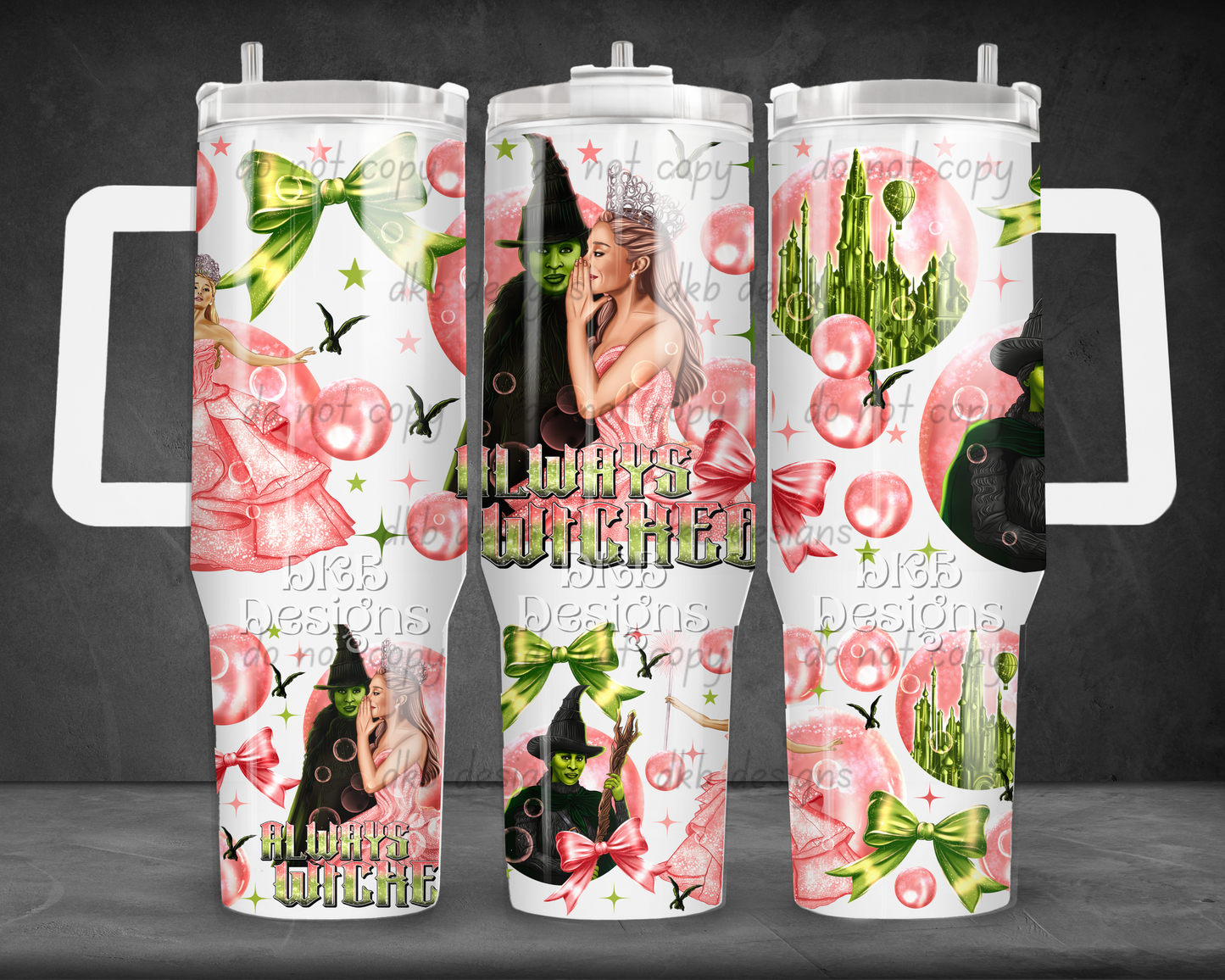 Always Wicked 40oz Tumbler UV DTF