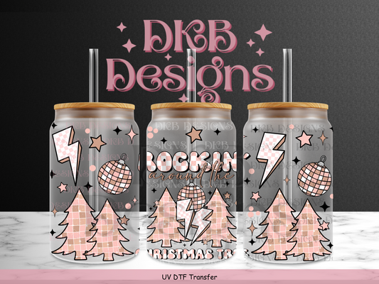 Rockin around the Christmas tree 16oz glass can UV DTF