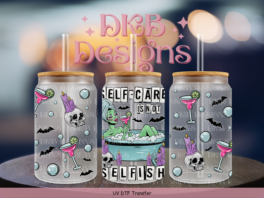 Self care is not selfish 16oz glass can UV DTF