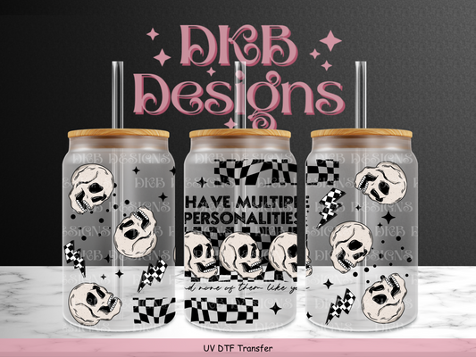 Multiple personalities 16oz glass can UV DTF