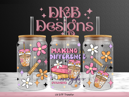 Making a difference 16oz glass can UV DTF