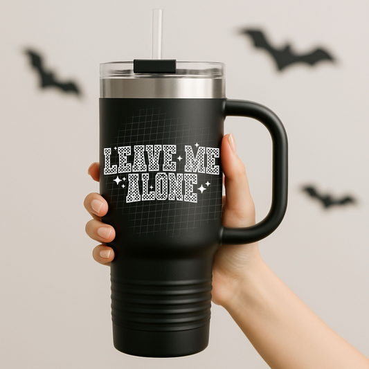 Leave me alone UV DTF