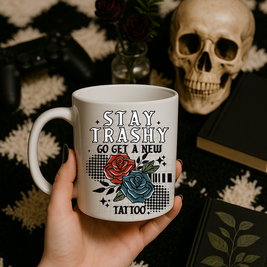 Stay trashy black UV DTF