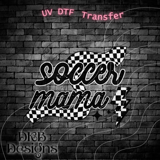 Soccer mama UV DTF