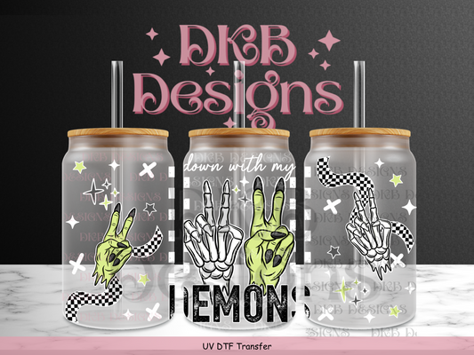 Down with my demons (white) 16oz glass can UV DTF