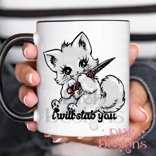 I will stab you mug