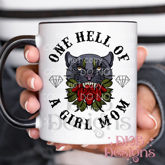 One hell of a mom (girl) mug