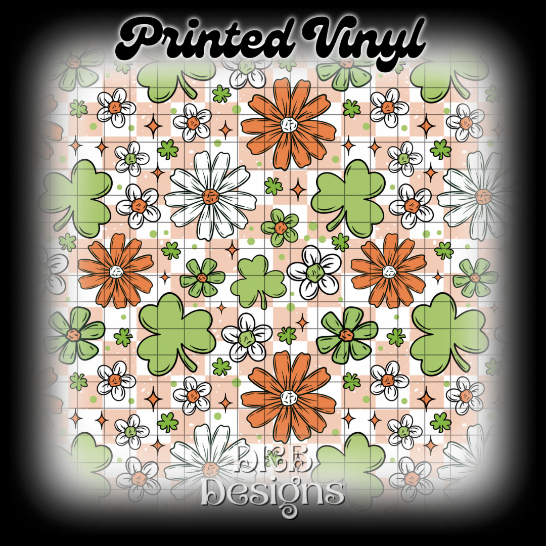 St. Patty’s florals Printed Vinyl