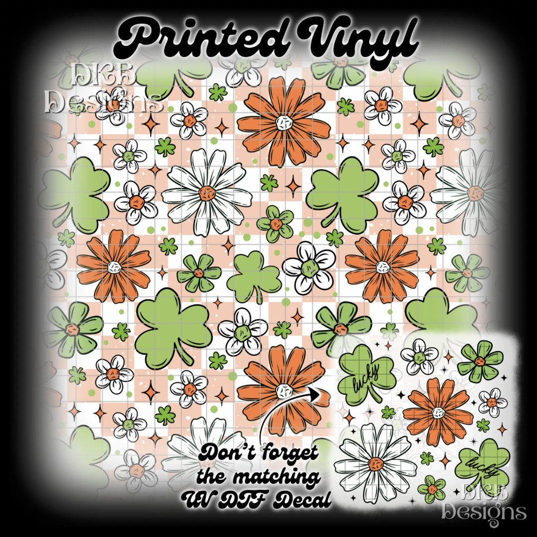 St. Patty’s florals Printed Vinyl