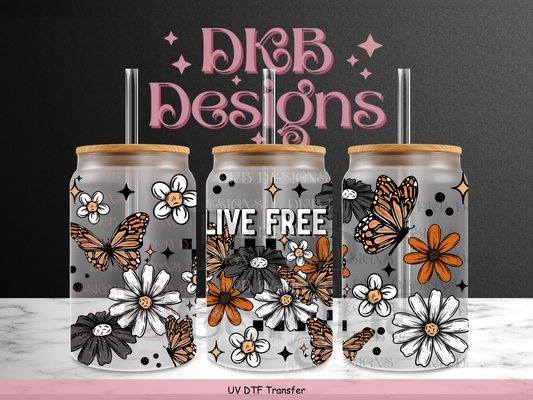 Live free 16oz glass can UV DTF