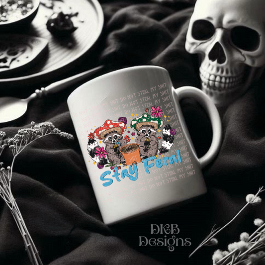 Stay feral blue UV DTF