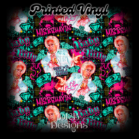 Misbehavin’ Printed Vinyl