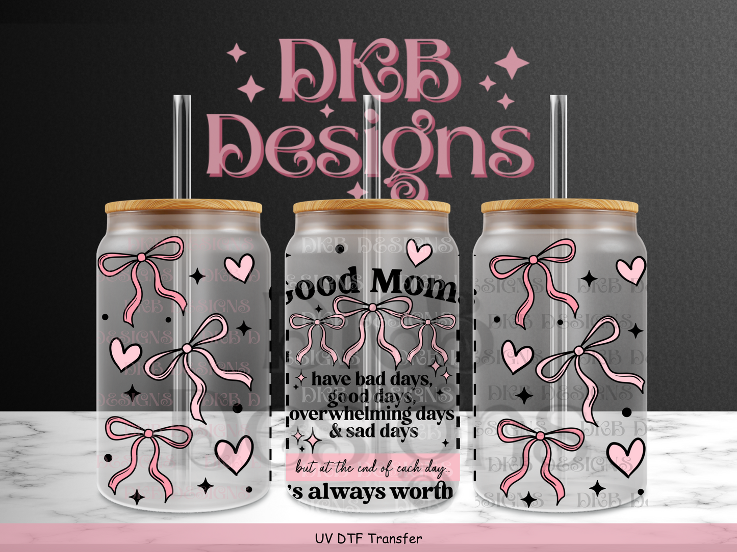 Good moms 16oz glass can UV DTF