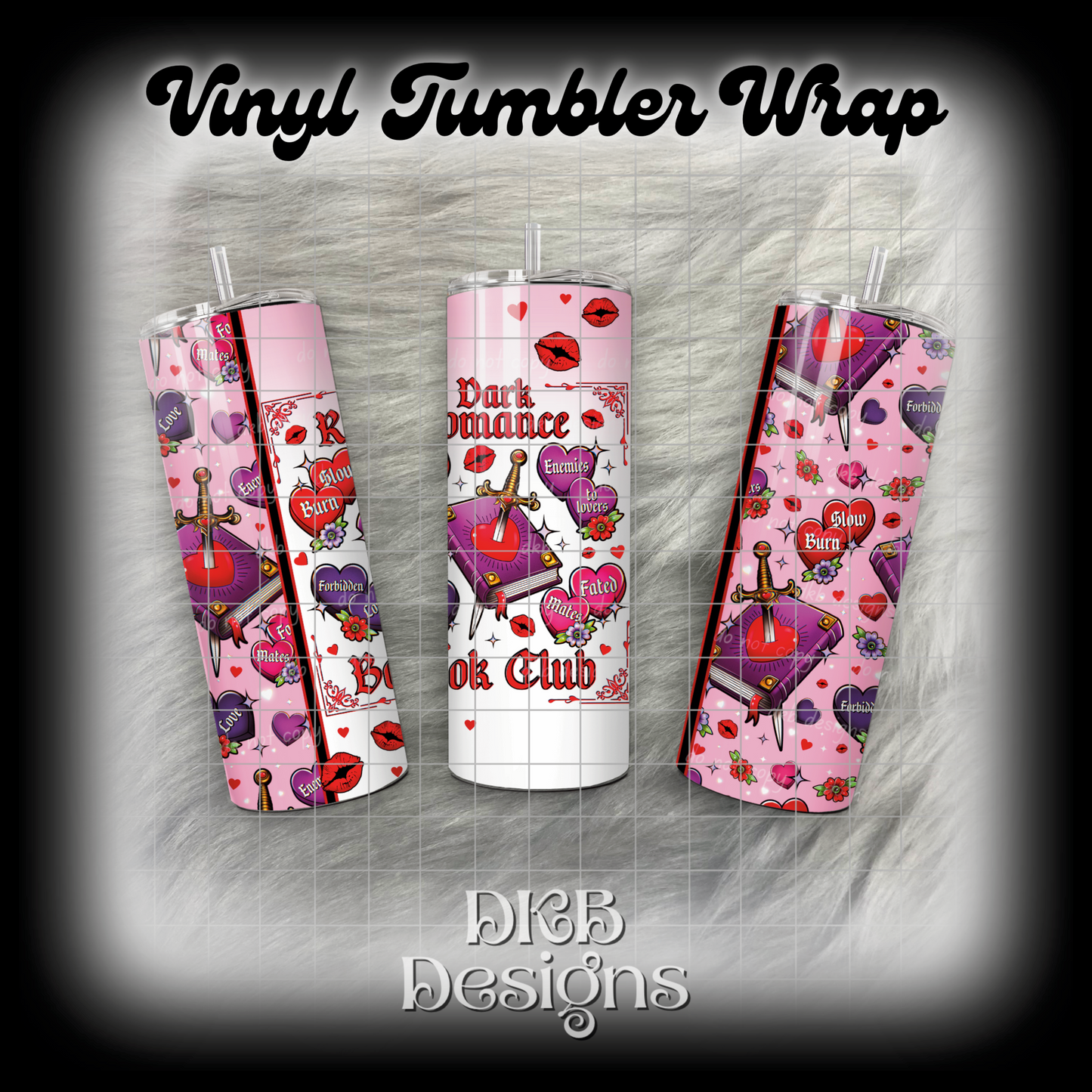 Dark romance book club vinyl tumbler wrap