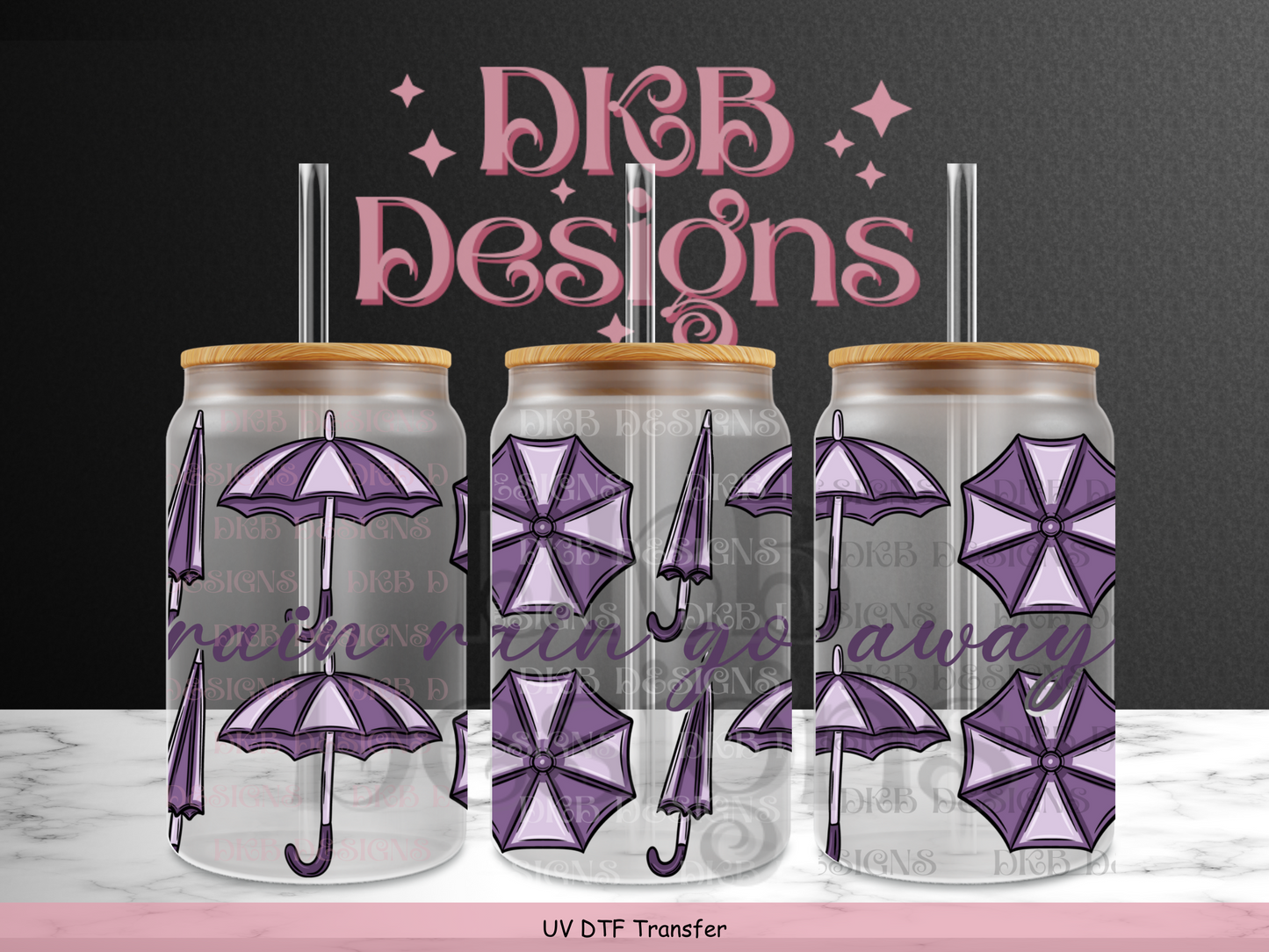 Rain rain go away 16oz glass can UV DTF