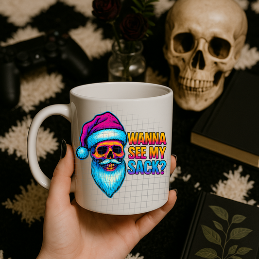 Wanna see my sack? UV DTF